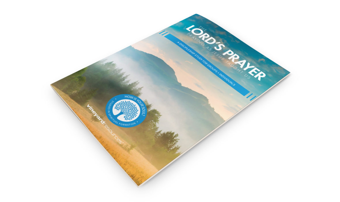 The Lord’s Prayer – Praying As Jesus Taught Us | Vineyard Digital